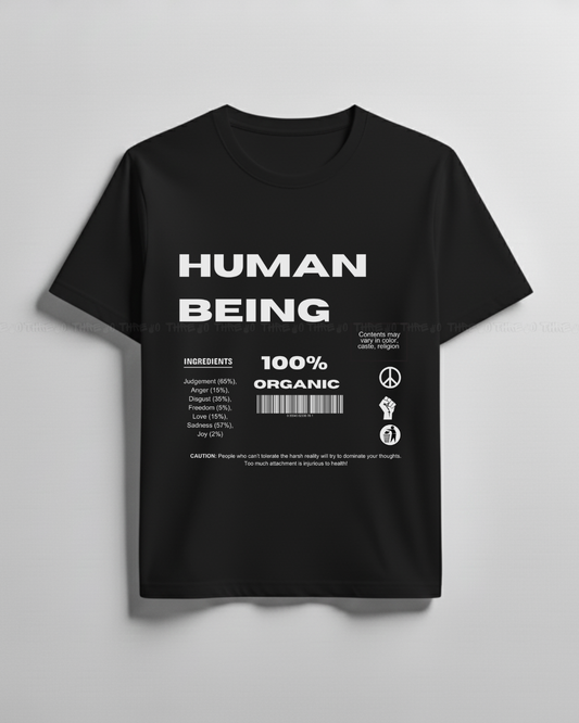 Human Being Graphic T-Shirt – Unisex Organic-Inspired Crew Neck Tee with Typography Print
