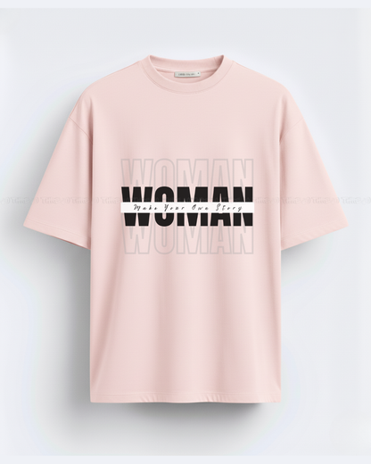 Woman Empowerment Oversized T-Shirt – Bold Graphic Typography Women’s Streetwear Tee