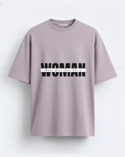 Woman Empowerment Oversized T-Shirt – Bold Graphic Typography Women’s Streetwear Tee