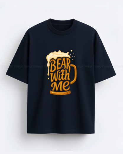 Bear With Me Graphic Oversized T-Shirt – Fun Beer Mug Print Tee for Casual Streetwear Lovers