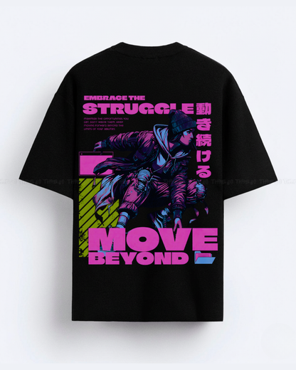 Embrace the Struggle – Move Beyond Japanese Streetwear Graphic T-Shirt