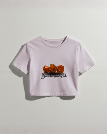 Born to Stand Out Floral Graphic Crop Top – Trendy Pink Short Sleeve T-Shirt for Women – Casual Streetwear Inspired Baby Tee