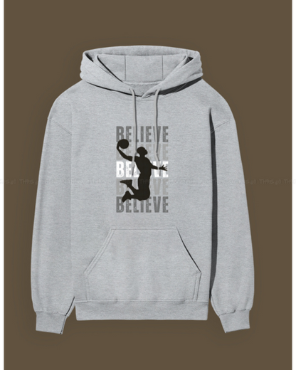 Unisex Basketball Hoodie – Believe Graphic Hooded Sweatshirt for Athletes & Sports Fans – Comfortable Streetwear Pullover